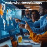 Wutawhacks Columns