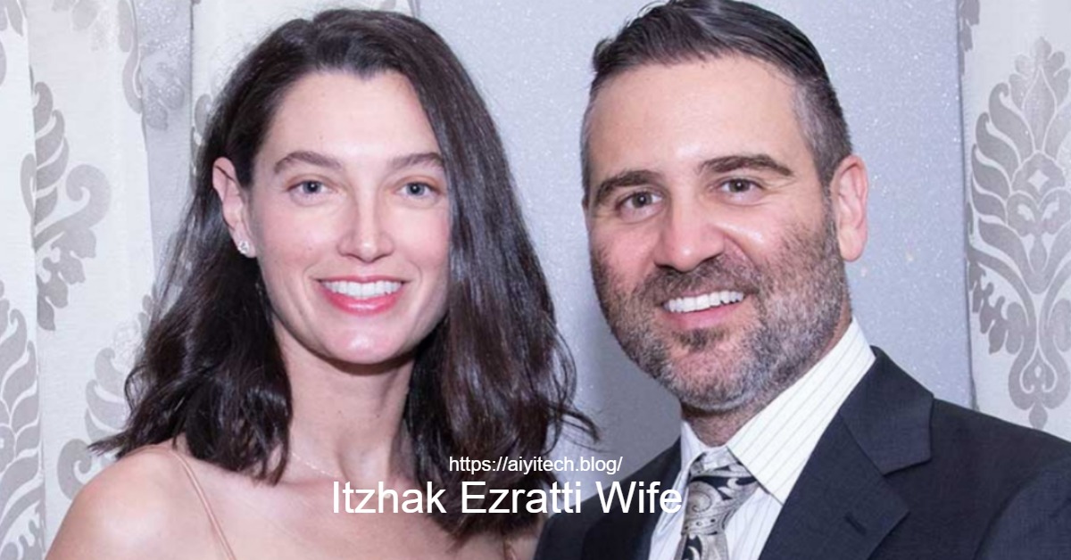 Itzhak Ezratti Wife